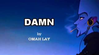 Omah lay - Damn (lyrics)