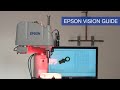 Epson® Vision Guide | Integrated Vision Guidance