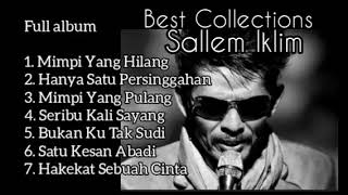 Download Lagu Kumpulan lagu the best Sallem Iklim MP3 Download Lagu Kumpulan lagu the best Sallem Iklim MP3