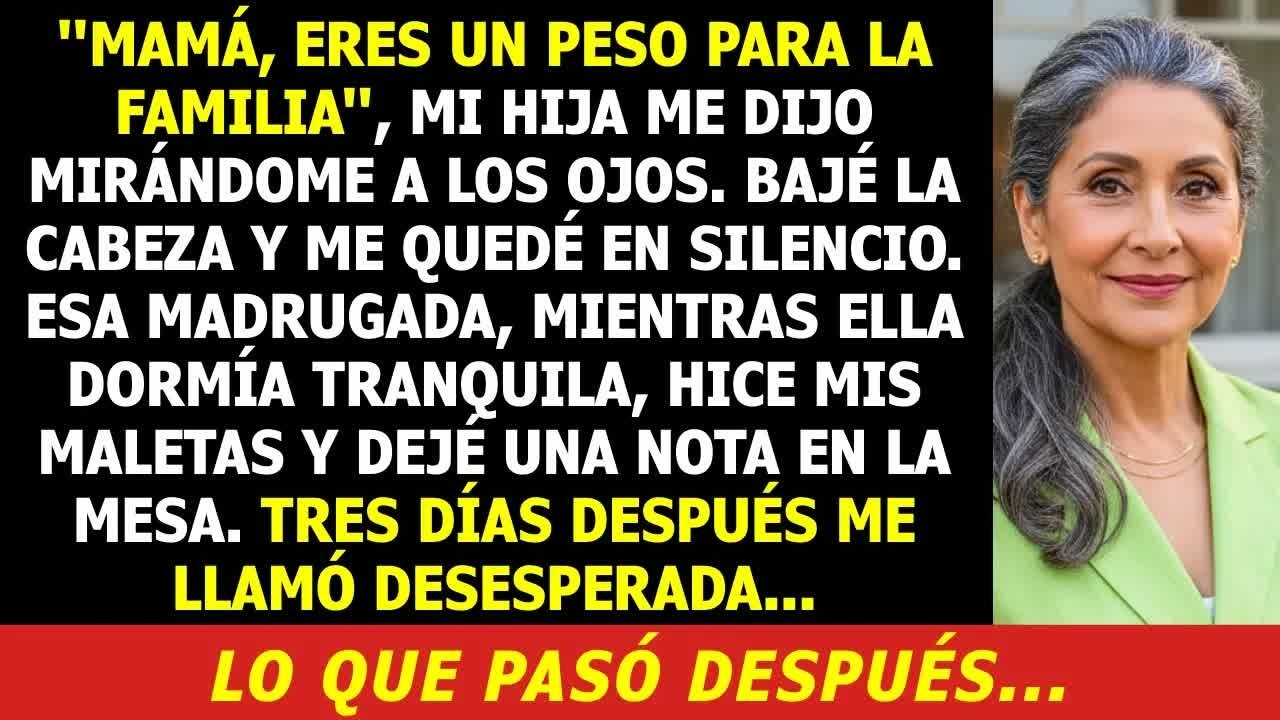 Mi Hija Gritó： ＂¡Sal, Peso Inútil!＂ Acepté en Silencio    Tres Días Después, Ella Pagó Caro