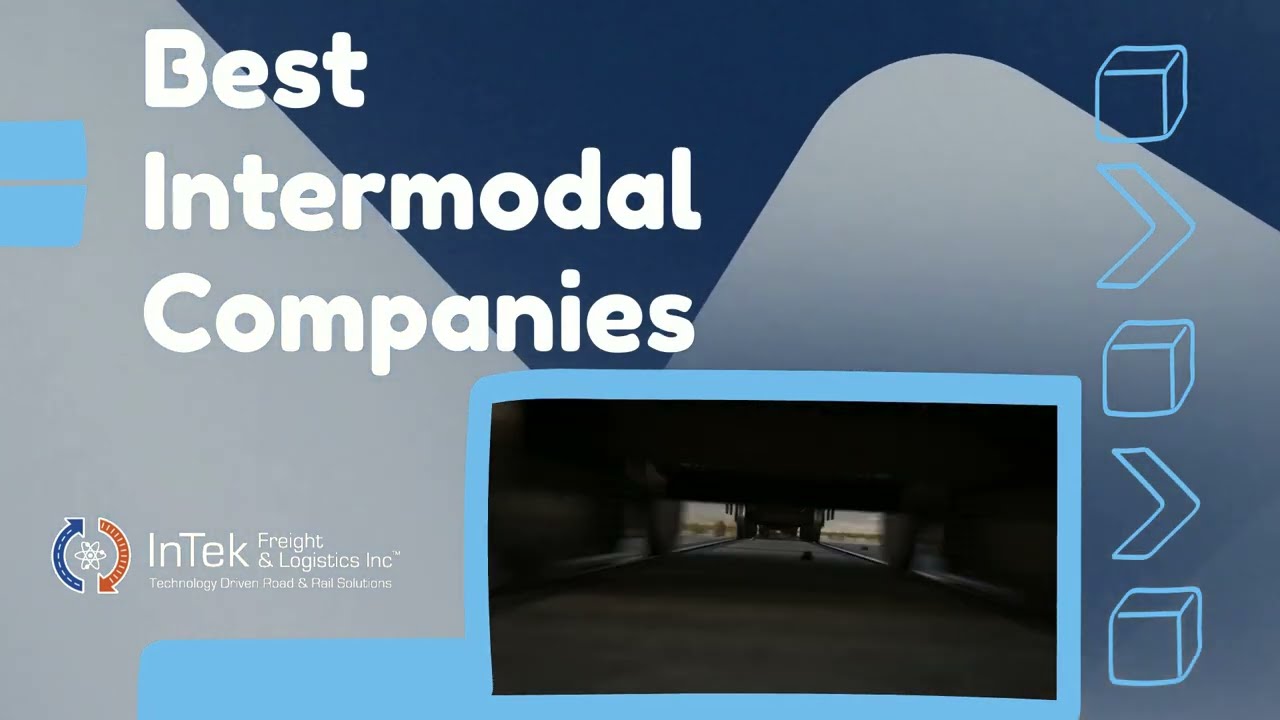 Best Intermodal Companies - A Top 5 List