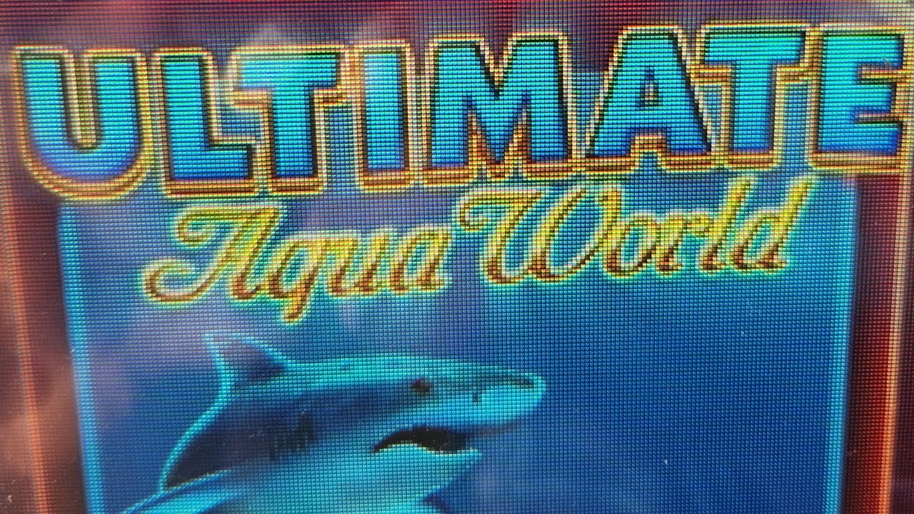 Ultimate Aqua World  I'm going to like you...