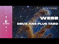 Rediffusion  webb deux ans plus tard 