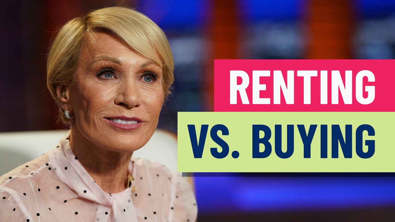 Shark Tank’s Barbara Corcoran speaks on buying vs. renting a home