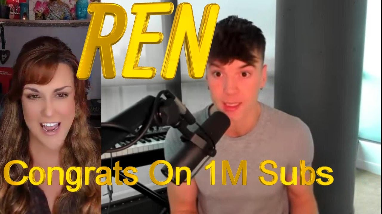 Reaction ~ Ren Gets 1 Million Subscribers