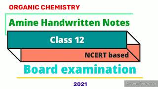 Amine chapter 13 organic chemistry  class 12 Ncert based handwritten note PDF board examination 2021