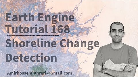 Google Earth Engine Tutorial-168: Shoreline Change Detection using Landsat Missions