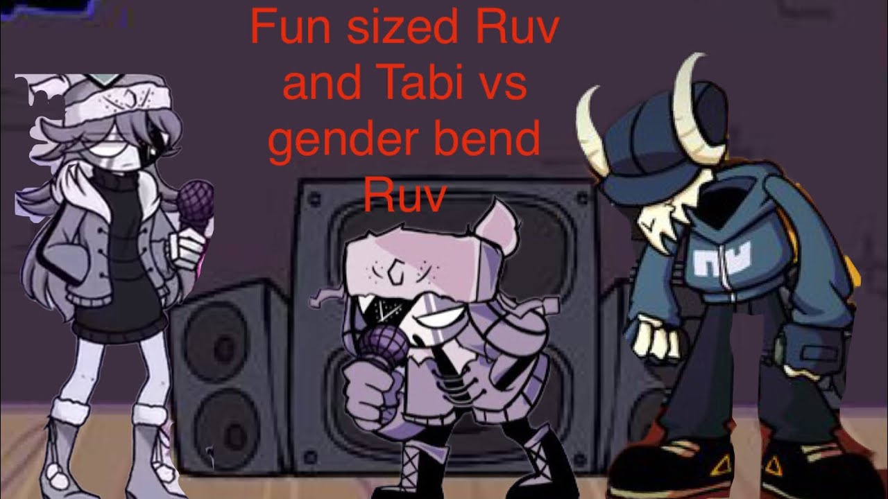 Fun sized Ruv and Tabi Vs gender bend Ruv YouTube