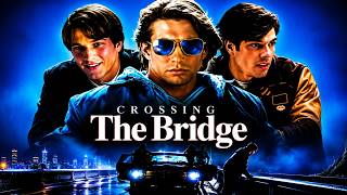 Crossing the Bridge (Full Movie) 1992