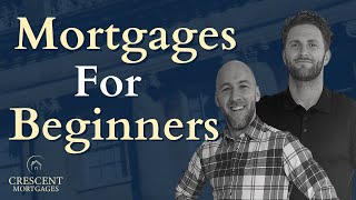 Applying for a Mortgage | A Beginners Guide to the UK Mortgage Market