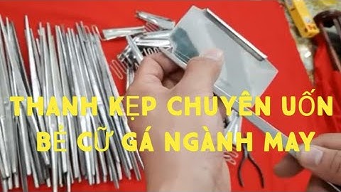 thanh kẹp chuyên uốn bẻ các loại cữ gá ngành may lh zalo 0984 397 734