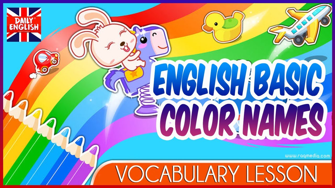 English Basic Color Names - Kids Vocabulary - YouTube