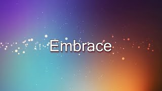 Embrace - CFC Liveloud/Ablaze