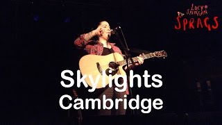 Lucy Spraggan - Skylights HD