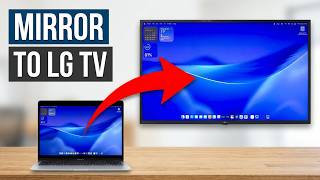 How to Mirror or Extend your Macbook Screen to an LG Smart TV on WiFi