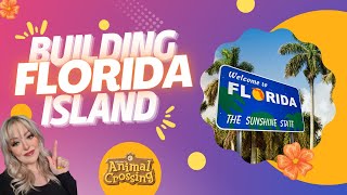 Building Florida Island - ACNH