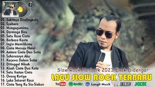 Sakitnya Diselingkuhi  - Andra Respat  - Slow Rock Terbaru - Full Album Terbaru 2023