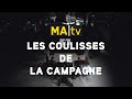 Matv  partager ce que nous sommes  les coulisses de la campagne