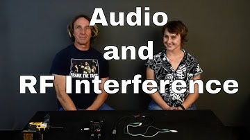 Audio RF Interference & Demo with Sammy