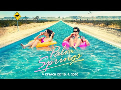 PALM SPRINGS - v kinách od 10. septembra - trailer (české titulky)