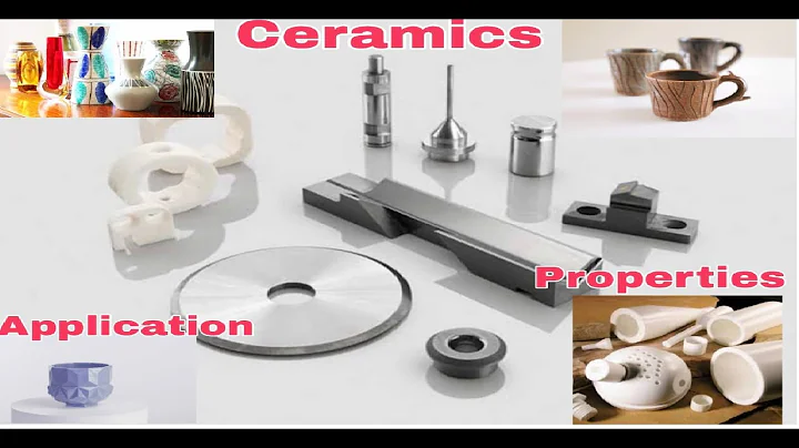 What is Ceramics ? Ceramics Properties | Ceramics material Example | Application of ceramics (Eng.) - DayDayNews