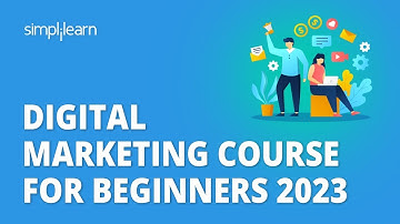 Digital Marketing Course For Beginners 2026 | Learn Digital Marketing From Scratch | Simplilearn