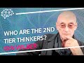 Who Are The 2nd Tier Thinkers? - Ken Wilber