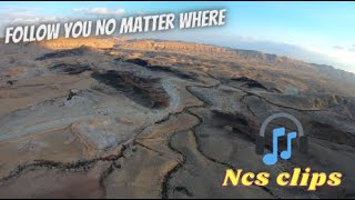 Follow You No Matter Where | NCS Clips