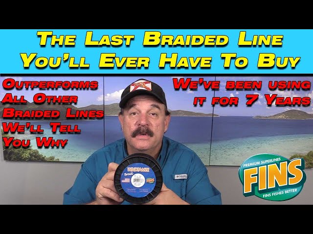 Braided Line Review - We've Been Using FINS WindTamer For The Last 7 Years.  Complete Review In Desc 