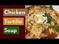 Chicken Tortilla Soup