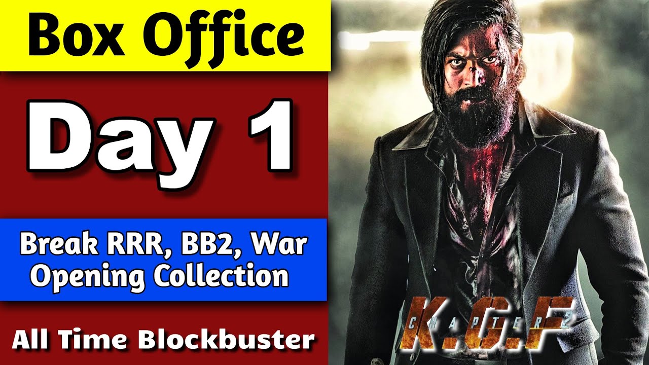 KGF 2 Box Office Collection Day 1 And KGF 2 Review | Yash, India, WW, KGF 2 Collection