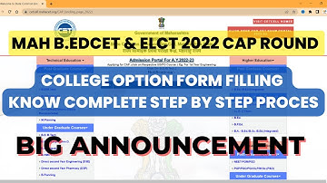 Mah B.ed cet & elct 2022 I college option form filling started know complete step by step process.