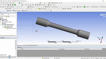 TENSILE TEST SPECIMEN ANALYSIS IN ANSYS WORKBENCH