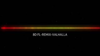 FL-REMIX-VALHALLA 8D BASS