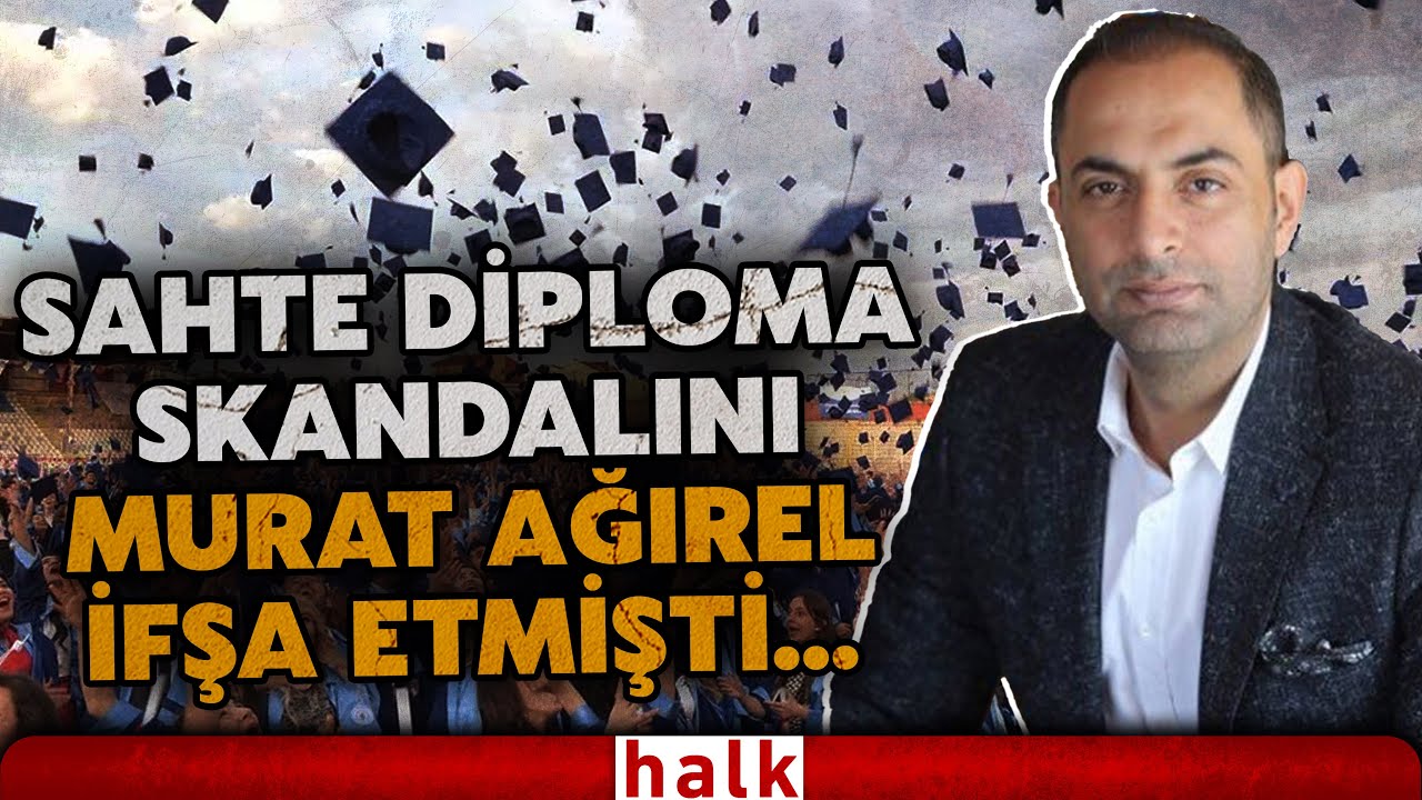 Murat Ağırel aylar önce Halk TV'de anlatmıştı! İşte akıl almaz sahte diploma skandalı!