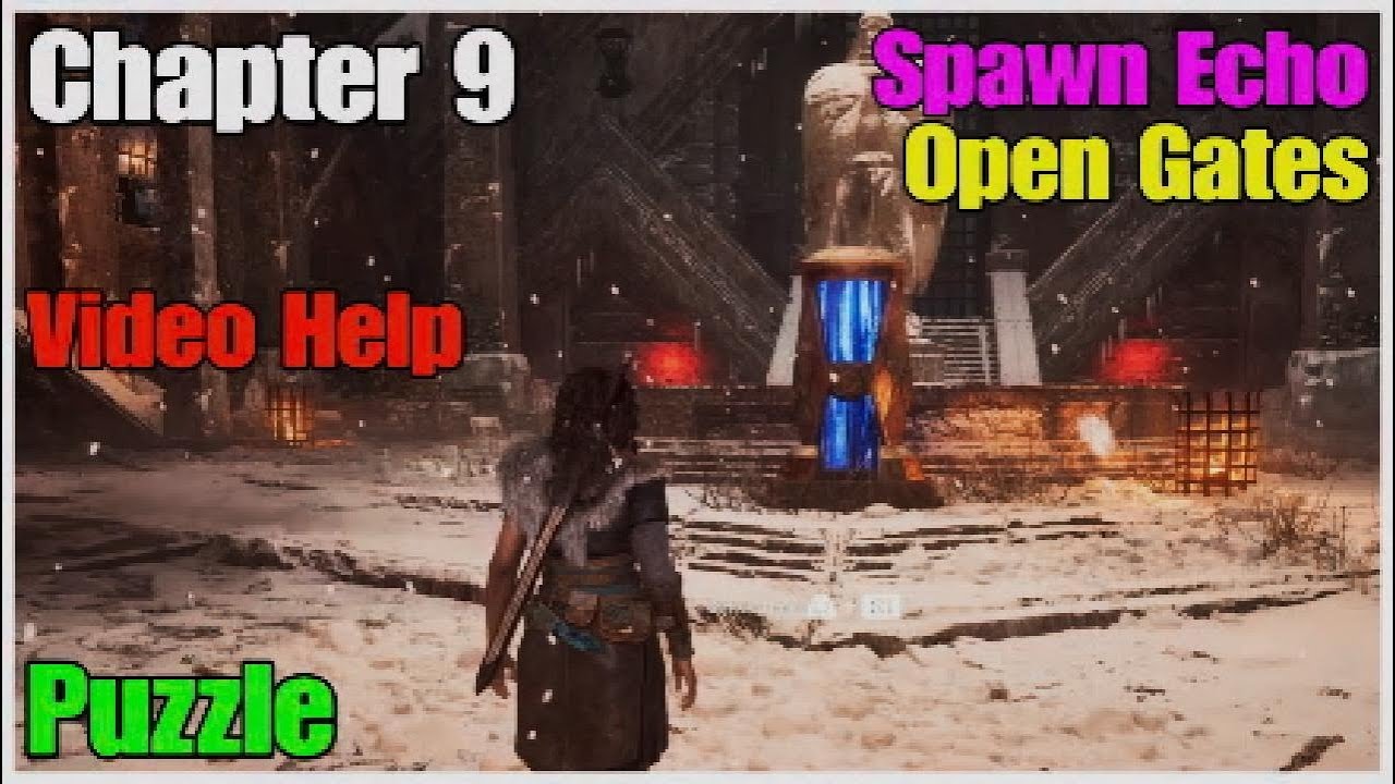 Echoes of the End - Chapter 9 Spawn Echo Open Gates Puzzle