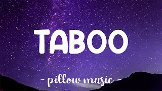 Taboo - Heavun Joseph (Lyrics) 🎵 @PillowMusic