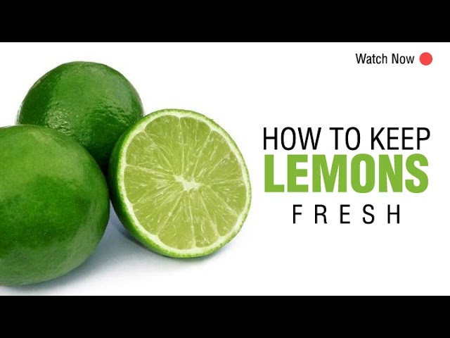 How to Keep Lemons Fresh for a Long Time | Easy and Useful Kitchen Tip | WOW Recipes