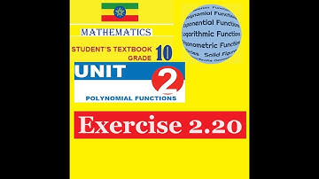 Mathematics Grade 10 Unit 2 Exercise 2.20 (Graph of polynomial function #2 )@Girma21