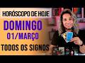 HORÓSCOPO DE HOJE / DOMINGO - 01/03/26 - Previsão para Todos os Signos [AMOR, TRABALHO E DINHEIRO]