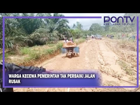 Jalan Sintang-Ketungau Diblokir Warga