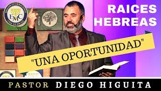 Raices Hebreas "La Ultima Oportunidad" - EMC Shalom Internacional