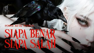 Sekejam Itu Kau Fitnahkan  Versi Power Metal Bikin Merinding  Baper