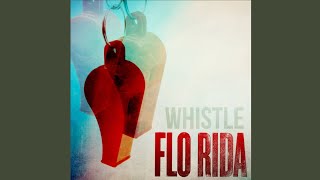 Flo Rida - Whistle (HQ Instrumental)