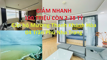 HẠ GIÁ 100TR BÁN NHANH Căn hộ Mường Thanh hướng Biển 04 Trần Phú Nha Trang