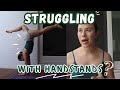 Struggling with Handstands? Solutions for Setbacks!