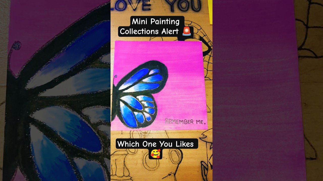 Mini Paintings 🎨 