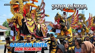 GARISAN CINTA ‼️ Singa Dangdut SATRIA DENAWA || Show Pegagan Lor Terbaru 2023