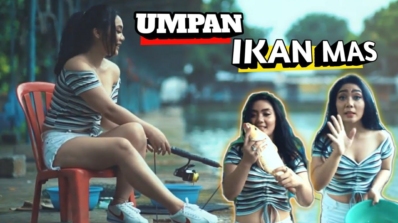 Umpan Mancing Ikan Mas Paling Jitu - Cewek Cantik Mancing Ikan Mas
