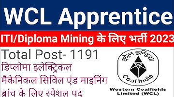 WCL Apprentice Bharti Diploma Mining Engg.2023 ll Degree Diploma Trainee apprentice 2023